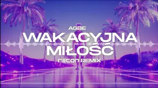 AGBE - Wakacyjna miłość (RECON Remix)