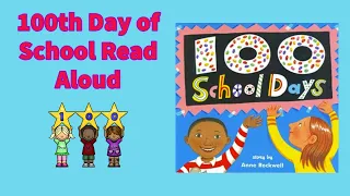 100 School Days | 100th Day of School Read Aloud!