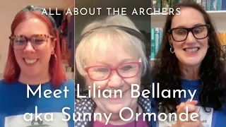 Meet Lilian Bellamy aka Sunny Ormonde | All About the Archers