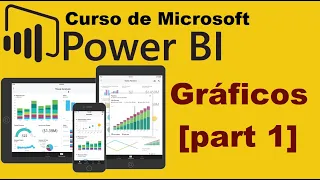 Curso de Microsoft Power BI desde cero | MANEJO DE GRAFICOS, PARTE 1 (video 17)