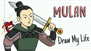 MULAN | Draw My Life