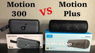 Soundcore Motion 300 X  Soundcore Motion Plus - Qual 30 Watts ganha?