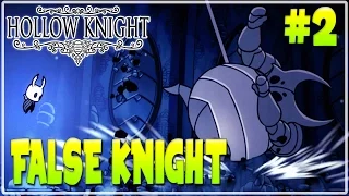 #2 HOLLOW KNIGHT  WALKTHROUGH GAMEPLAY | FALSE KNIGHT |  Furo Full Game HD