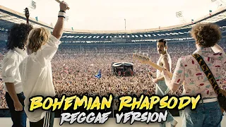 Queen-Bohemian Rhapsody(Reggae Version)