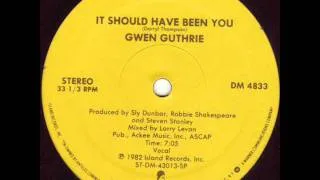 GWEN GUTHRIE - It should have been you (12inch - 1982)