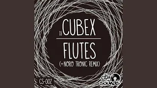 Flutes (Noro Tronic Remix)