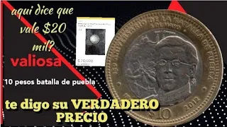 MONEDA DE $10 PESOS BATALLA DE PUEBLA 150 ANIVERSARIO PRECIO.