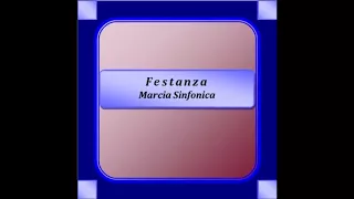 "Festanza" - Marcia Sinfonica - L. Perrini