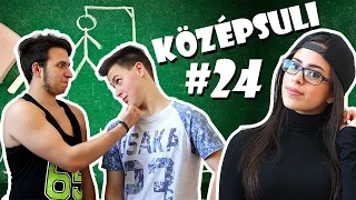 KÖZÉPSULI sorozat - 24. rész [KÖZÉPSULI TV]