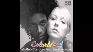Matteo Candura feat. Leon Monroe - Color Blind (Stanny Abram Remix)
