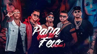 Para Que Tá Feio (Remix) - C. Sheik | Lupper | Misael | Dan Lellis | Mr Pezão (Official Music Vídeo)