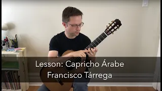 Lesson & Free PDF: Capricho Árabe by Tárrega on Classical Guitar