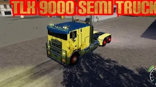 Farming Simulator 19 (NEWS) New Mod Showcase TLX 9000 Semi Truck PS4!!!