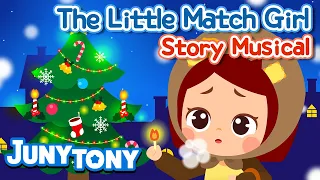 The Little Match Girl | Christmas Story for Kids | Fairy Tales and Bedtime Story | JunyTony