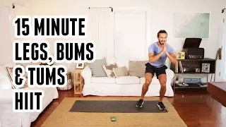 15 Minute Legs, Bums & Tums HIIT Workout | The Body Coach