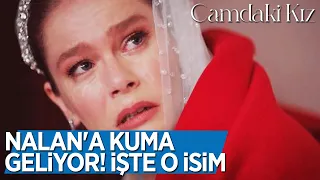 Camdaki Kız 12. Bölüm öncesi Nalan'a kuma geliyor! İşte o isim