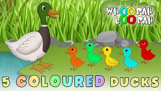 Five Coloured Ducks | Nursery Rhymes and Kids Song | Whoopah Loopah