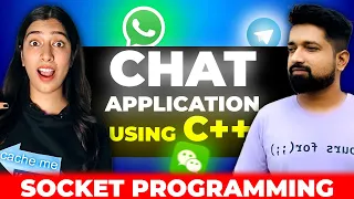 Code an End to End Chat Application with Socket Programming | MUST KNOW | C++