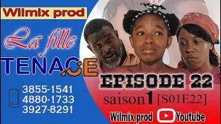 LA FILLE TENACE 22. WILMIX PROD FEYTON 2022