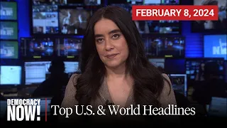 Top U.S. & World Headlines — February 8, 2024