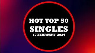 Hot Top 50 Singles (February 17th, 2024), Music Lover Chart's Top 50 Songs of The Week