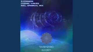 Cosmic Waves (Original Mix)