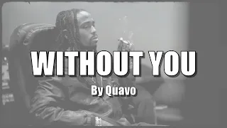 【中文字幕】Quavo - WITHOUT YOU