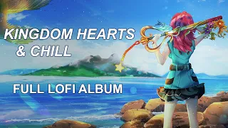 Kingdom Hearts & Chill (Lofi Album)