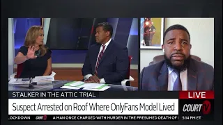 Court TV | Adanté Pointer gives his thoughts on the 'grey area' of the 'Stalker in the Attic' trial