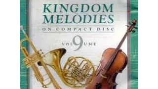 KINGDOM MELODIES 9