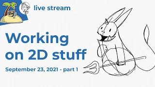[Live] Working on 2D art & animation
