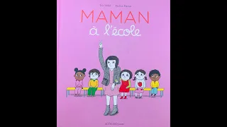 Lecture d'album - MAMAN à l'école