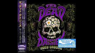 The Dead Daisies- Inside and Above