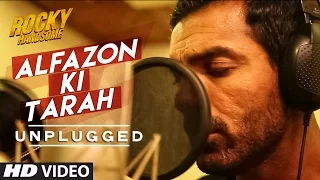 Alfazon Ki Tarah (Unplugged) Video Song | ROCKY HANDSOME | John Abraham, Shruti Haasan
