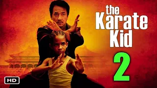 The Karate Kid 2 Trailer (2024)|Release date|Jackie Chan, Jaden Smith
