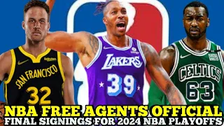 NBA FREE AGENTS OFFICIAL & FINAL SIGNINGS FOR 2024 NBA PLAYOFFS | NBA PLAYOFFS | NBA UPDATES