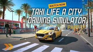 Become A Pro Driver In The Taxi Life! 🚖 City Driving Simulator Part 01