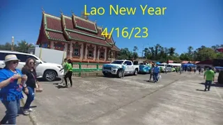 Lao New Year 2023 Day 3 Part 1 of 4 Wat Phouthasamakhy Houston Texas