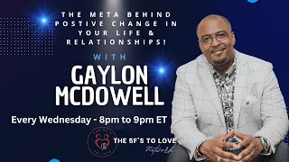S3:E4 Religion and Dating! on The Meta Behind Relationships with Gaylon McDowell