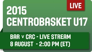 Barbados v Costa Rica - Group 17 - 2015 Centrobasket U17 Championship