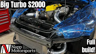 Building a Big Turbo Honda S2000 - Full Build!