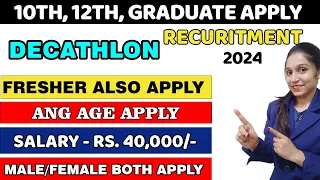 Decathlon Job | Decathlon All India Job Vacancy for 12th Pass Freshers & Graduates