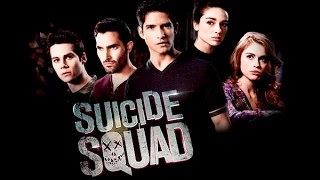 Suicide Squad (Teen Wolf Style) Trailer