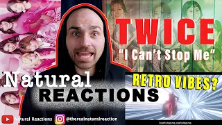 TWICE "I CAN'T STOP ME" M/V first listen american reaction (K-POP)