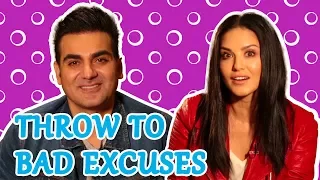 Throw to bad excuses with Sunny Leone and Arbaaz Khan
