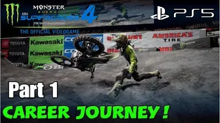 Monster Energy Supercross 4 Career mode Part 1 CAREER JOURNEY! | PS5 Gameplay