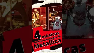 🎸  4 músicas menos tocados do METALLICA 🎸 #shorts