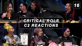 Critical Role Campaign 2 Reactions | Episodes 73-74