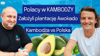 MILIONY z AWOKADO. BIZNES w Kambodży to RAJ? BRAK PODATKÓW! Piotr Łysik | Marcin Ługowski.