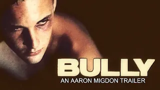 Bully Trailer